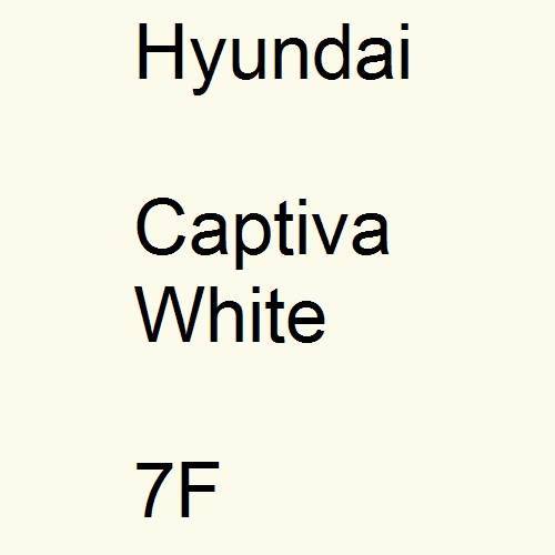 Hyundai, Captiva White, 7F.